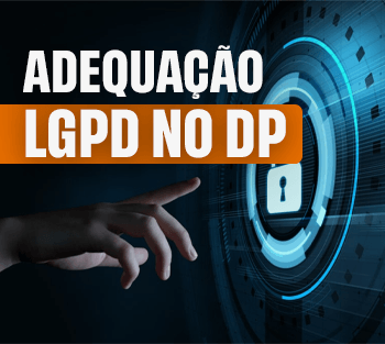 Adequação-LGPD-no-DP
